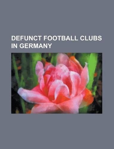 Defunct Football Clubs in Germany