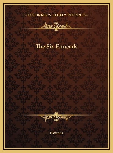The Six Enneads
