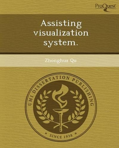 Assisting Visualization System