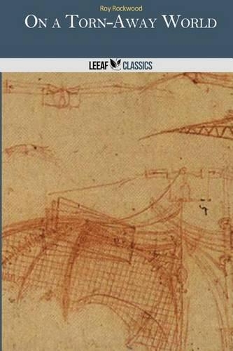 On a Torn-Away World