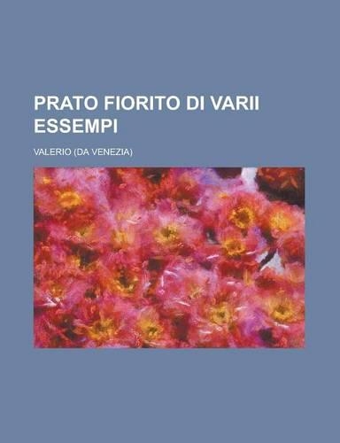 Prato Fiorito Di Varii Essempi