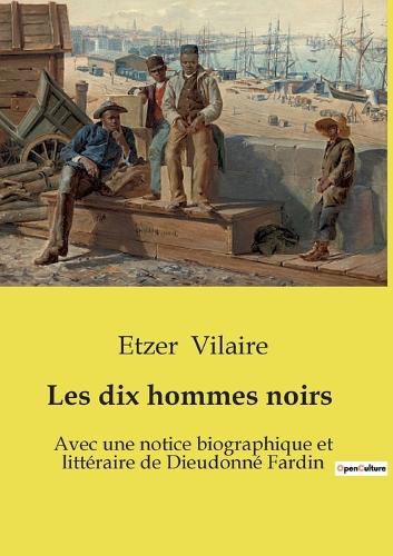 Les dix hommes noirs