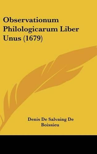 Observationum Philologicarum Liber Unus (1679)
