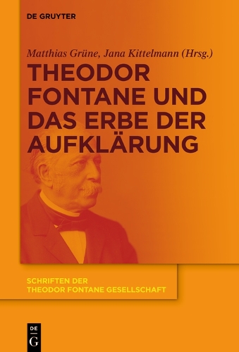 Theodor Fontane und das Erbe der Aufklärung
