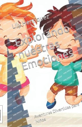 Explorando nuestras Emociones
