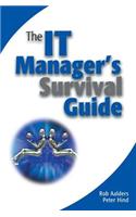 The IT Manager's Survival Guide