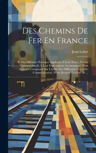 Des Chemins De Fer En France