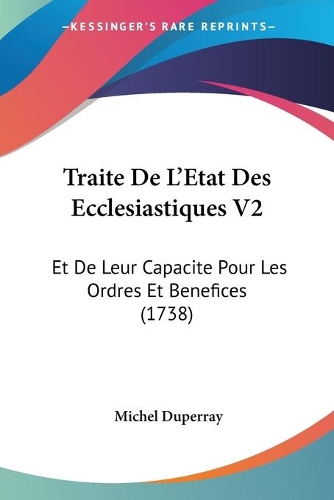 Traite De L'Etat Des Ecclesiastiques V2