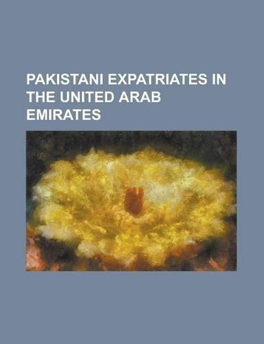Pakistani Expatriates in the United Arab Emirates