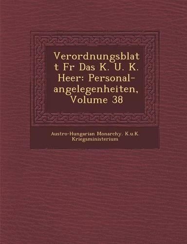 Verordnungsblatt Fur Das K. U. K. Heer