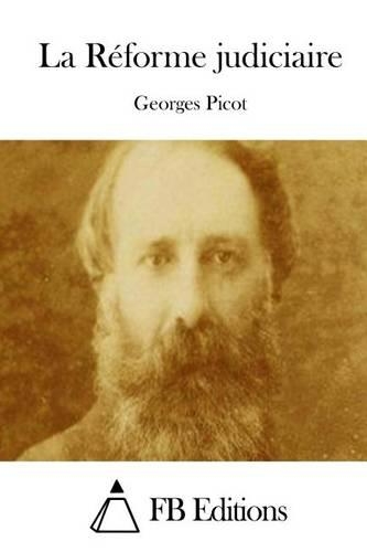 La Réforme judiciaire