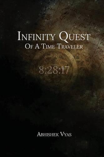 Infinity Quest Of A Time Traveler