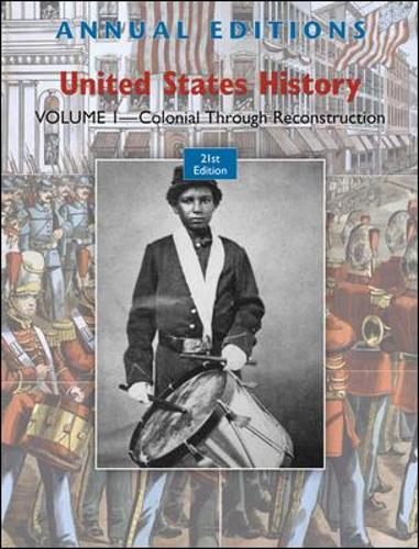 Annual Editions: United States History: Volume 1(Annual Editions)