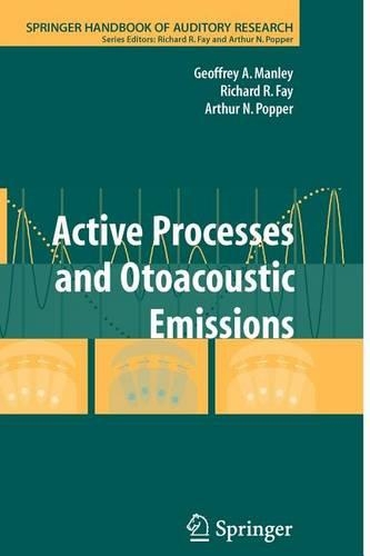 Active Processes and Otoacoustic Emissions in Hearing
