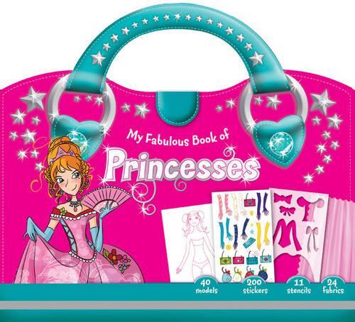 My Fabulous Book of Princesses