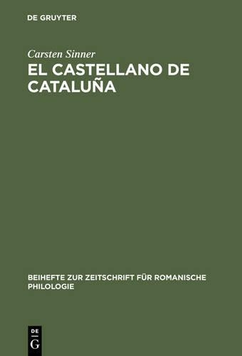 El Castellano de Cataluna