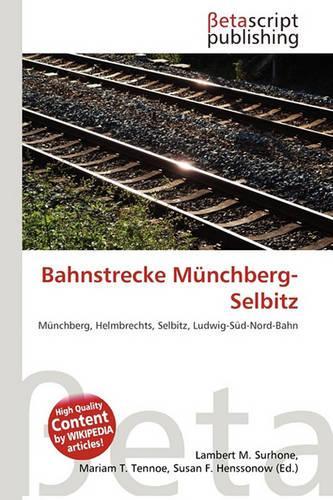 Bahnstrecke M Nchberg-Selbitz
