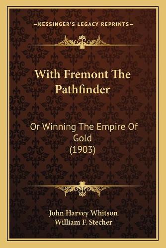 With Fremont The Pathfinder