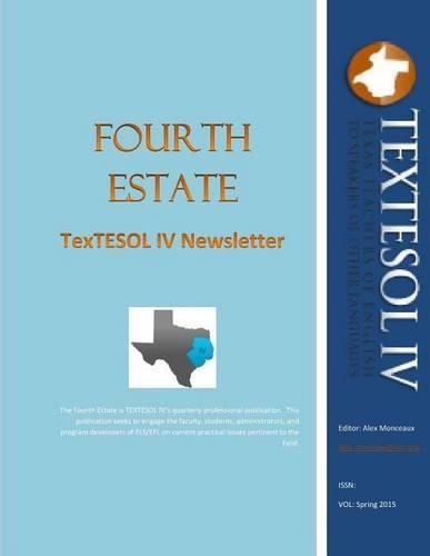 Spring 2015: Textesol IV's Practical ESOL Teacher Quarterly(English)