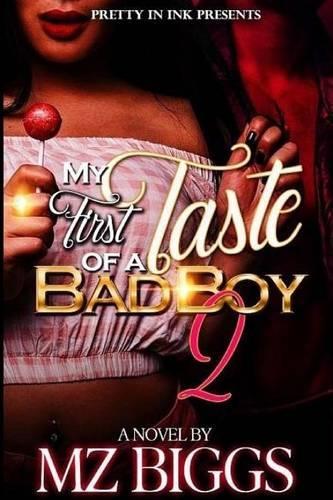 My First Taste of a Bad Boy 2