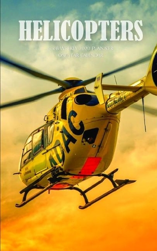 Helicopters 5 x 8 Weekly 2020 Planner