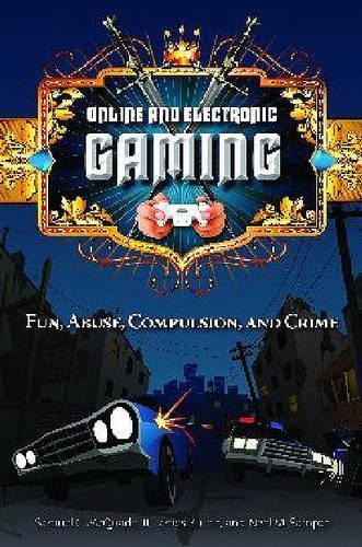 Online and Electronic Gaming