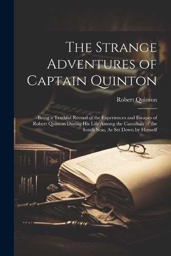 The Strange Adventures of Captain Quinton