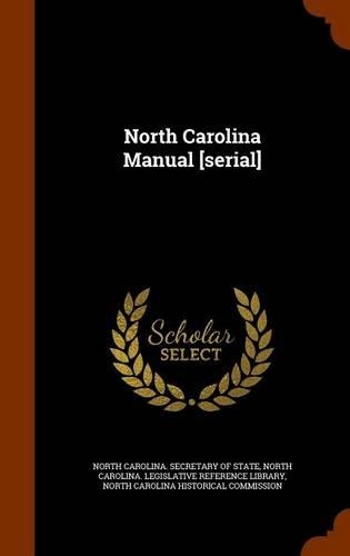 North Carolina Manual [Serial]