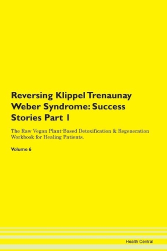 Reversing Klippel Trenaunay Weber Syndrome