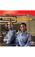 Police Officers / Policías