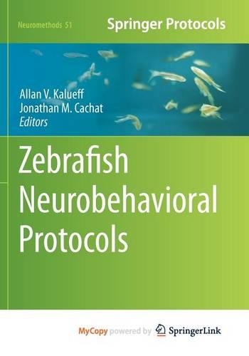 Zebrafish Neurobehavioral Protocols