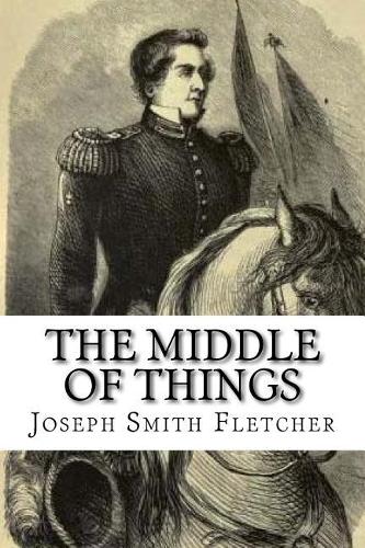 The Middle of Things