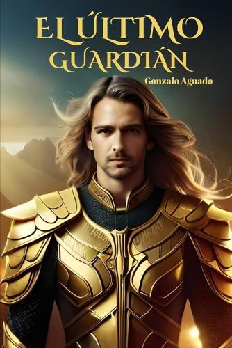 El Último Guardián