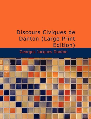 Discours Civiques de Danton