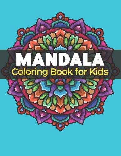 Mandala Coloring Book for Kids