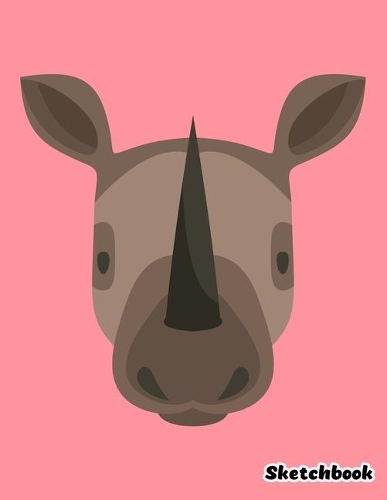 Sketchbook: Cute Rhino Sketchbook - 110 Pages 8.5"x11" Large Blank Sketchbook for Drawing, Doodling & Writing - Cute Sketch Book for Kids (Cute Animal Sketchboo(Cute Animal Sketchbook)