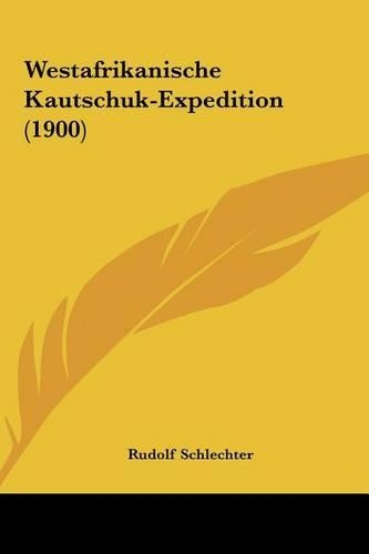 Westafrikanische Kautschuk-Expedition (1900)