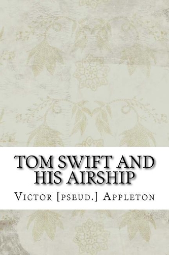 Tom Swift and His Airship