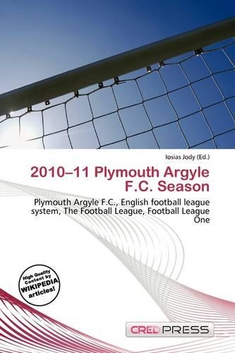 2010-11 Plymouth Argyle F.C. Season