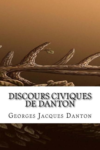 Discours Civiques de Danton