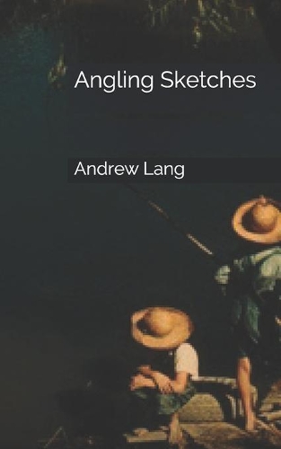 Angling Sketches