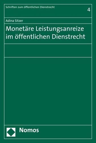Monetare Leistungsanreize Im Offentlichen Dienstrecht