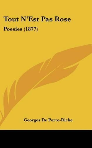 Tout N'Est Pas Rose