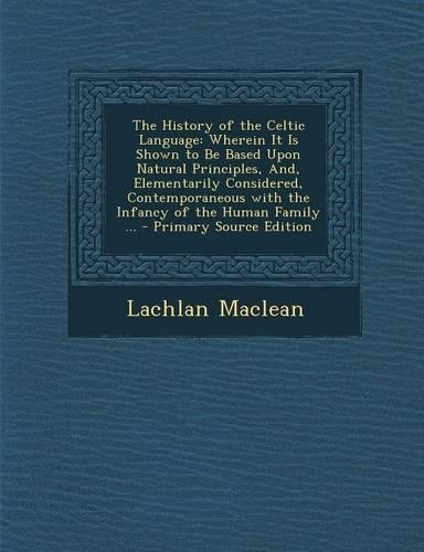 The History of the Celtic Language