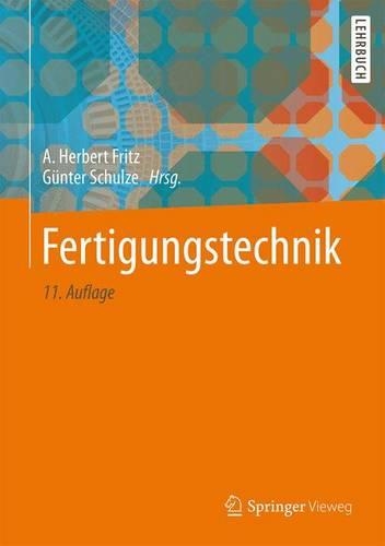 Fertigungstechnik