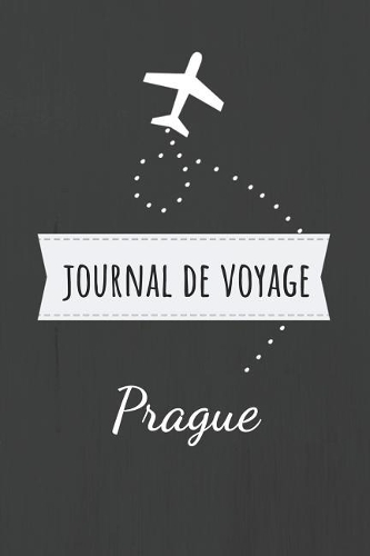 Journal de voyage Prague