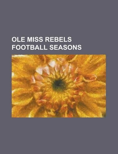 OLE Miss Rebels Football Seasons