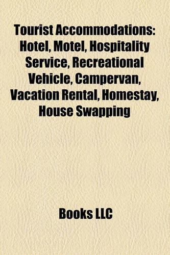 Tourist Accommodations