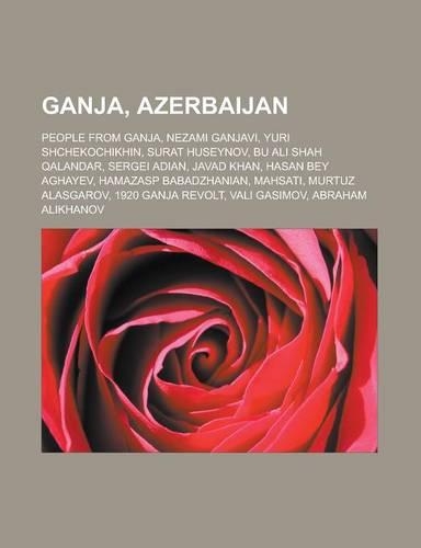 Ganja, Azerbaijan