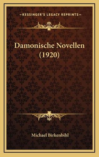 Damonische Novellen (1920)